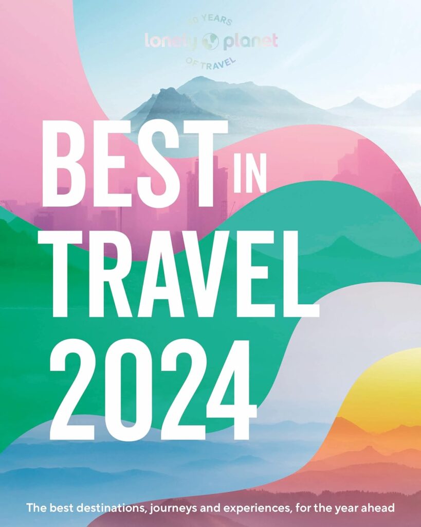 Lauren Keith, Lonely Planet Best of Travel 2024